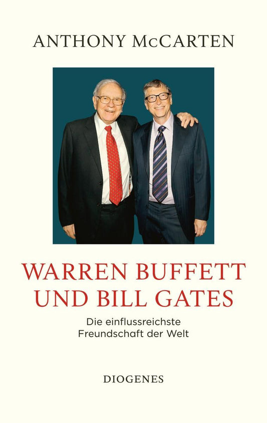 Warren Buffett und Bill Gates: Die einflussreichste Freundschaft der Welt