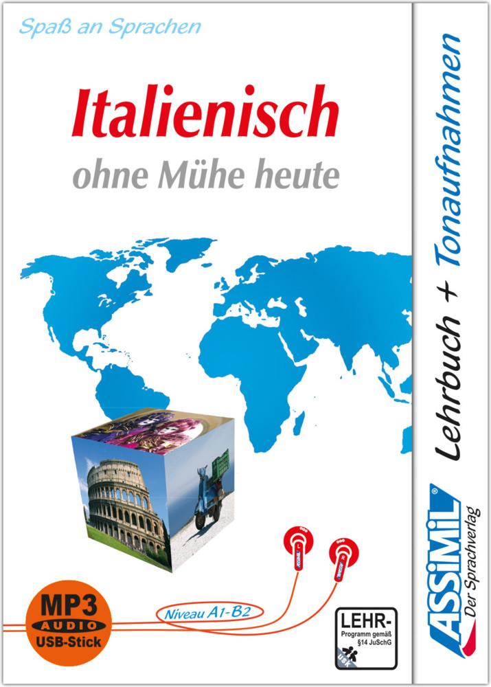 ASSiMiL Italienisch ohne Mühe heute -  MP3-Sprachkurs mit USB-Stick - Niveau A1-B2