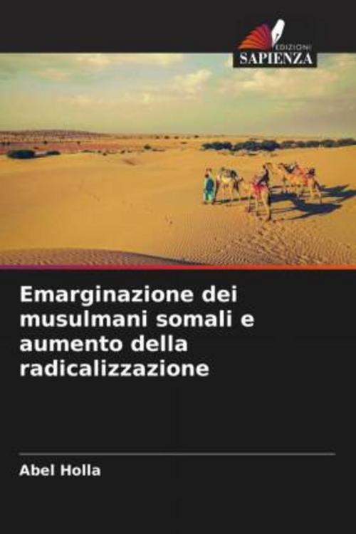 Emarginazione dei musulmani somali e aumento della radicalizzazione