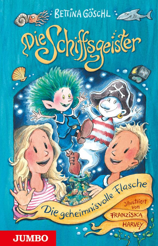 Die Schiffsgeister (Band 1) - Die geheimnisvolle Flasche