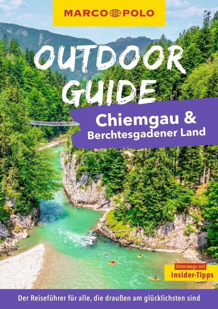 MARCO POLO OUTDOOR GUIDE Reiseführer Chiemgau & Berchtesgadener Land