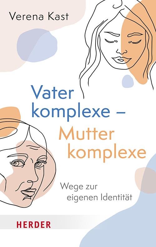 Buchcover: Vaterkomplexe - Mutterkomplexe