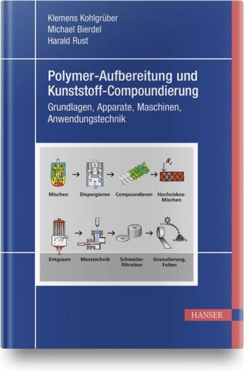 Buchcover: Polymer-Aufbereitung und Kunststoff-Compoundierung
