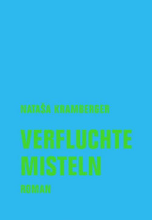 Verfluchte Misteln