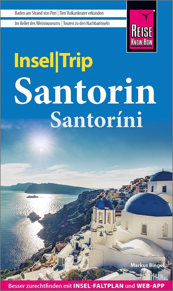 Ziegler, Cornelia/Reise Know-How InselTrip Santorin / Santoríni