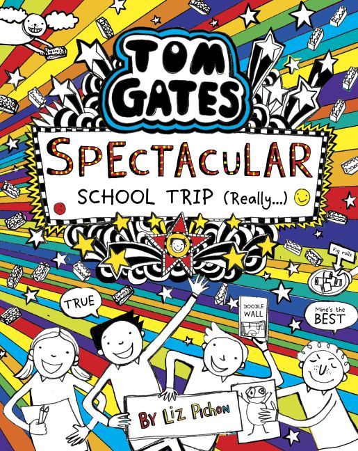 Tom Gates 17: Spectacular School Trip (Really.)