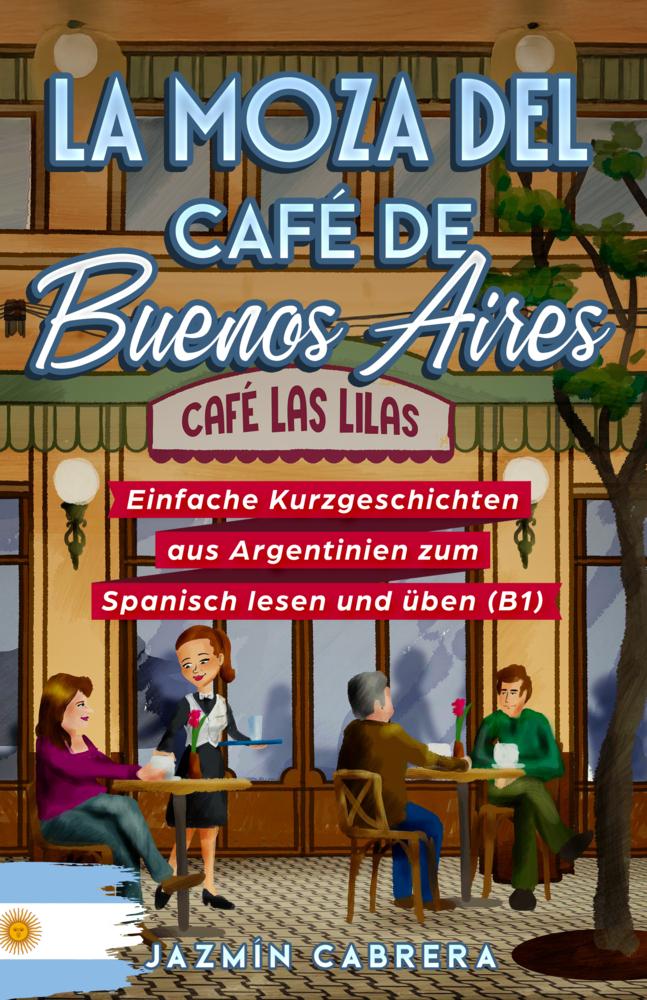 LA MOZA DEL CAFÉ DE BUENOS AIRES