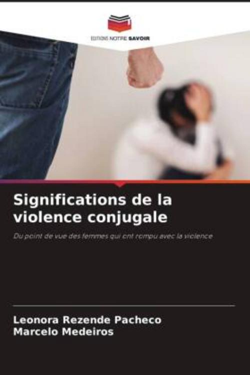 Significations de la violence conjugale