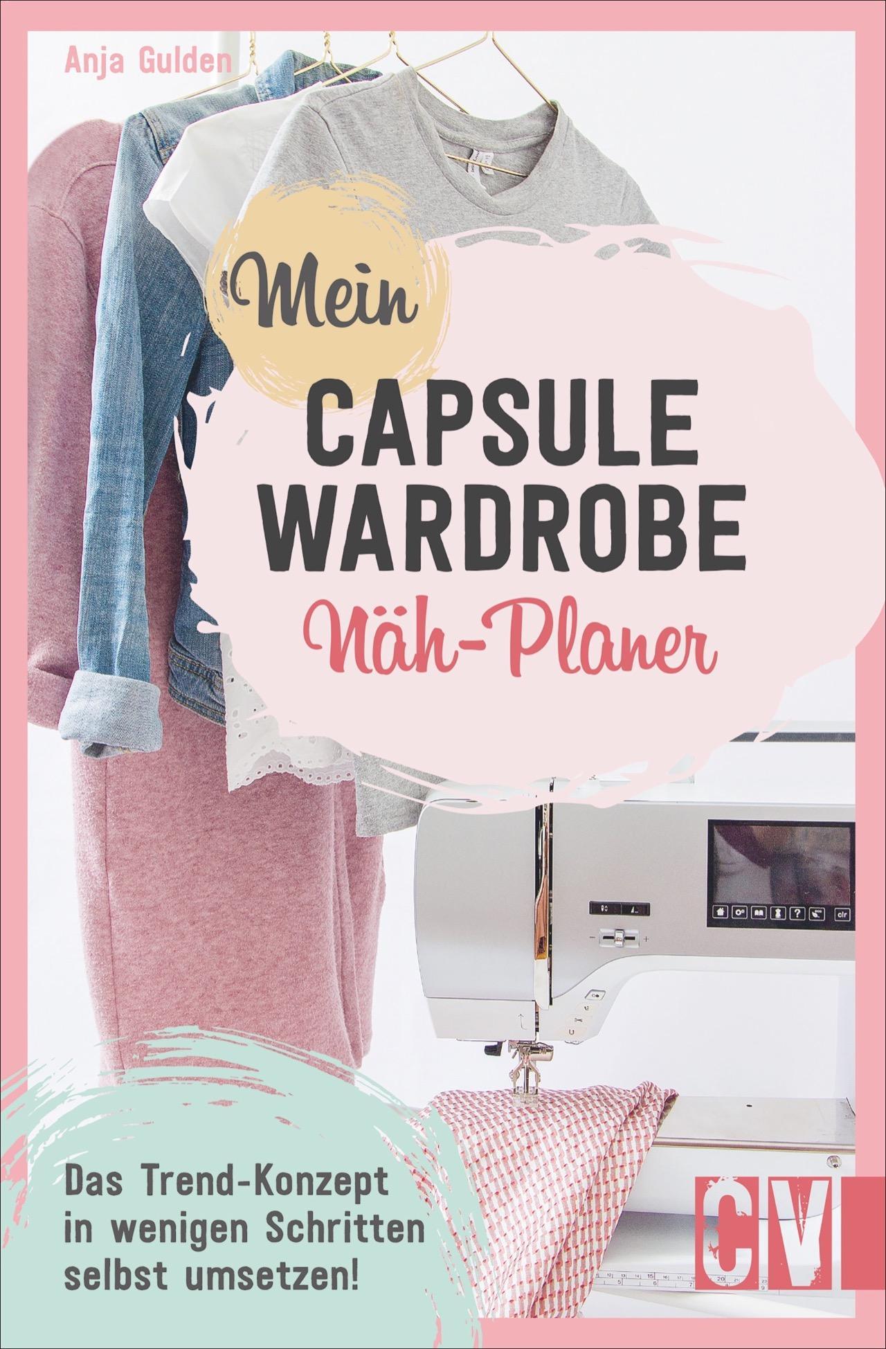 Buchcover: Mein Capsule Wardrobe Näh-Planer