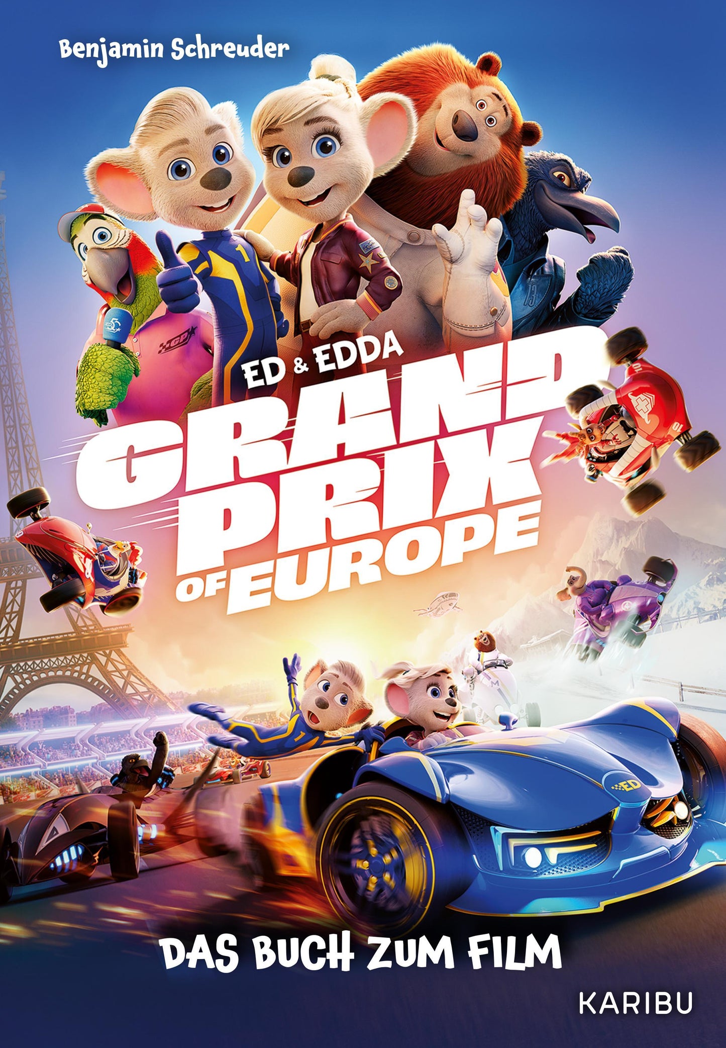 Ed & Edda - Grand Prix of Europe - Das Buch zum Film