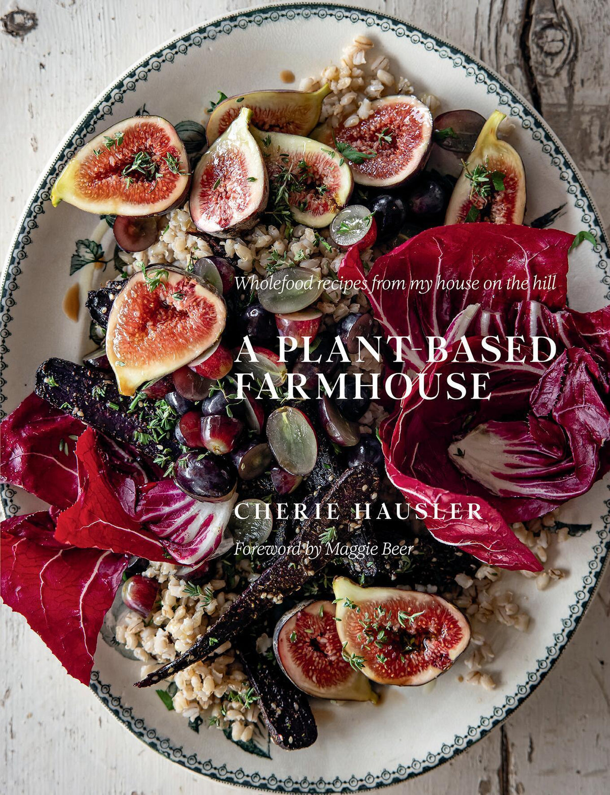 Buchcover: A Plant-Based Farmhouse