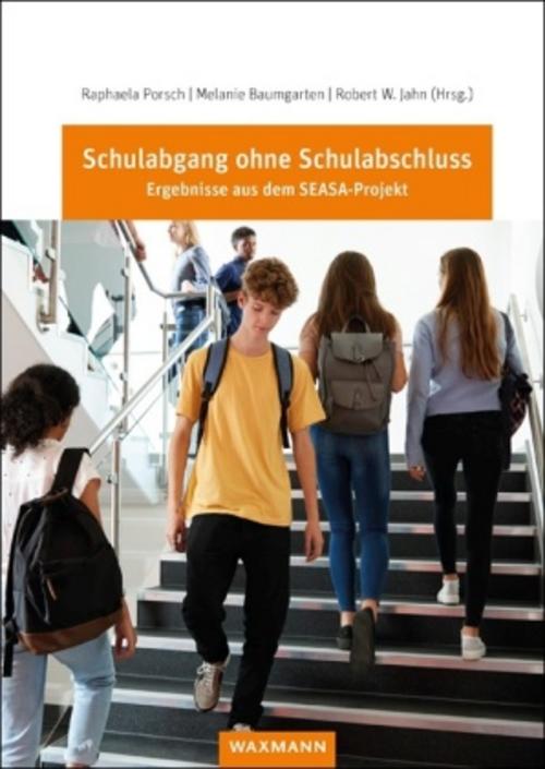 Buchcover: Schulabgang ohne Schulabschluss
