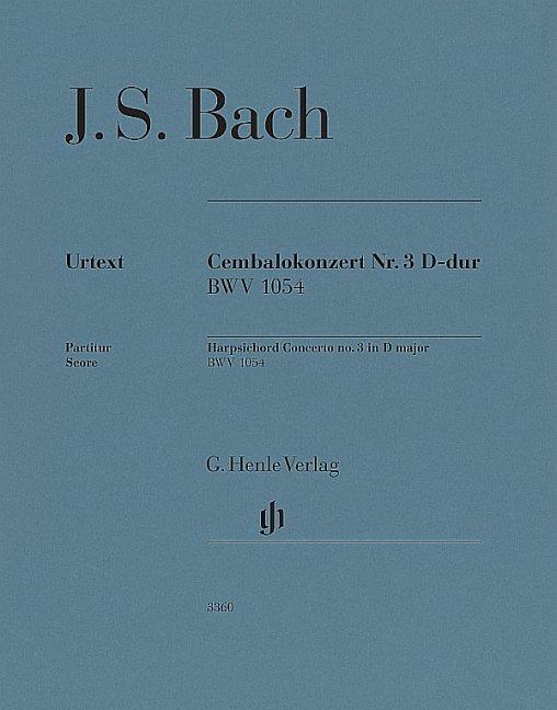 Johann Sebastian Bach - Cembalokonzert Nr. 3 D-dur BWV 1054