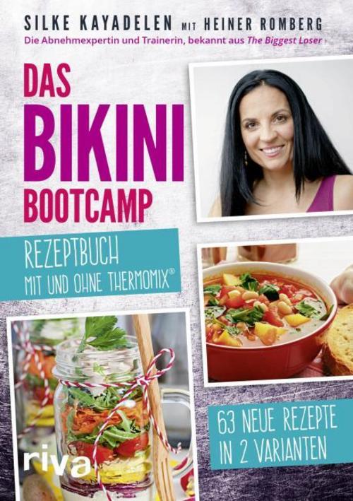 Buchcover: Das Bikini-Bootcamp - Rezeptbuch mit und ohne Thermomix®