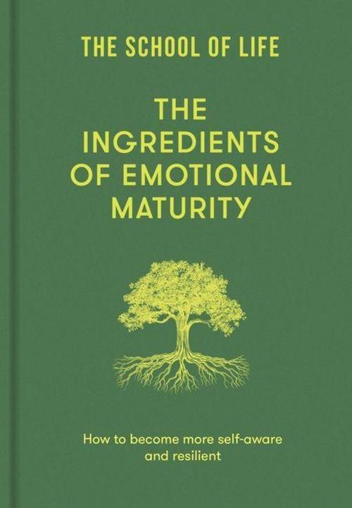 The Ingredients of Emotional Maturity