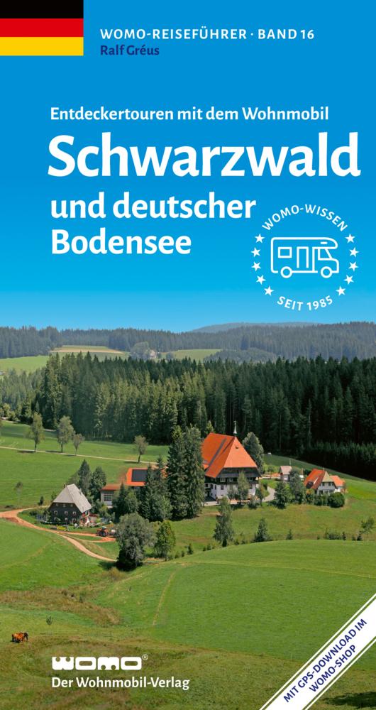Gréus, Ralf/Entdeckertouren mit dem Wohnmobil Schwarzwald und deutscher Bodensee
