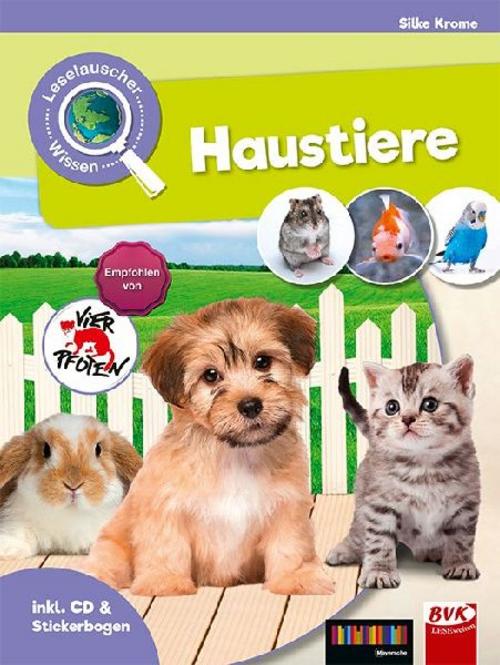Leselauscher Wissen: Haustiere (inkl. CD und Stickerbogen)