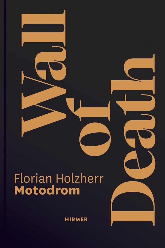 Wall of Death - Motodrom. Die älteste reisende Steilwand der Welt. Seit 1928