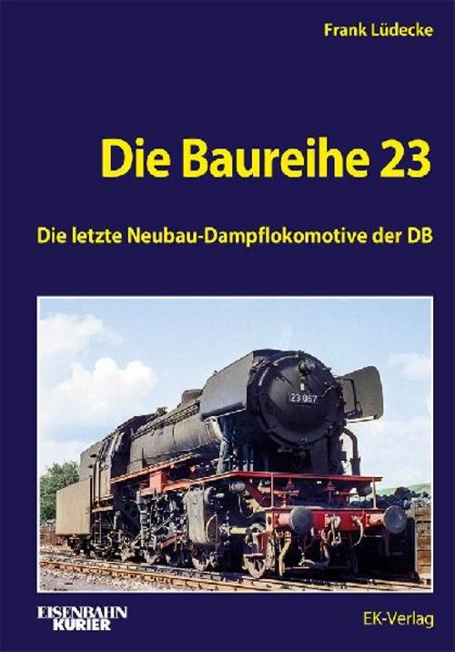 Die Baureihe 23