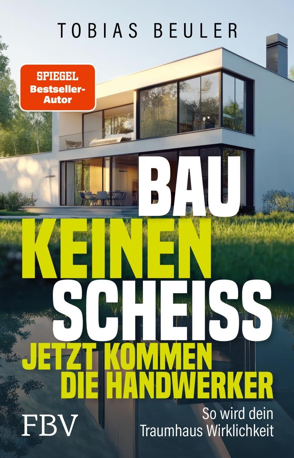 Bau keinen Scheiß - Jetzt kommen die Handwerker
