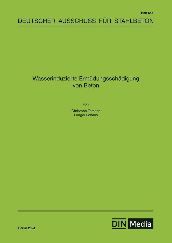 Buchcover: Wasserinduzierte Ermüdungsschädigung von Beton