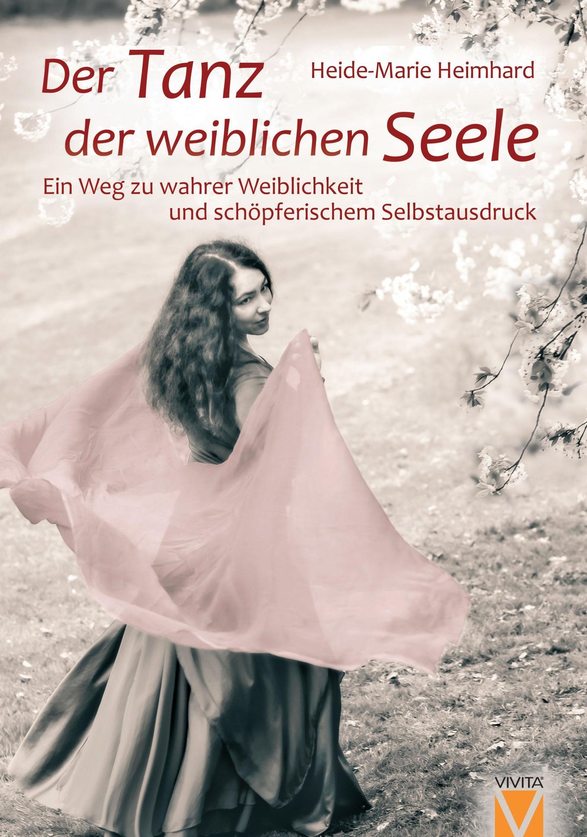 Buchcover: Der Tanz der weiblichen Seele