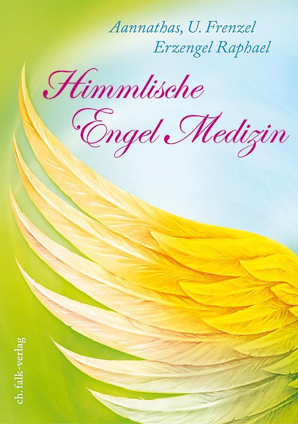Buchcover: Himmlische Engel-Medizin