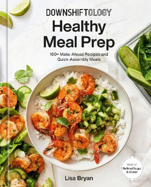 Buchcover: Downshiftology Healthy Meal Prep