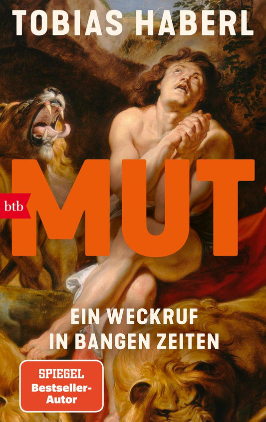 Mut: Ein Weckruf in bangen Zeiten