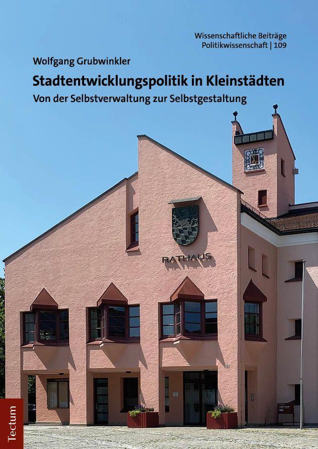Stadtentwicklungspolitik in Kleinstädten