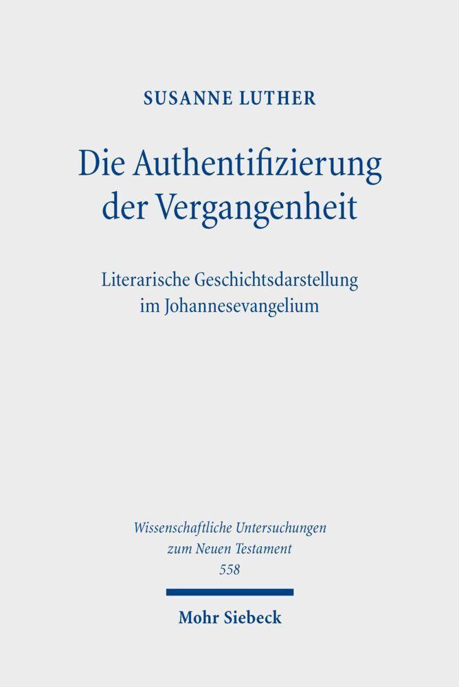 Die Authentifizierung der Vergangenheit