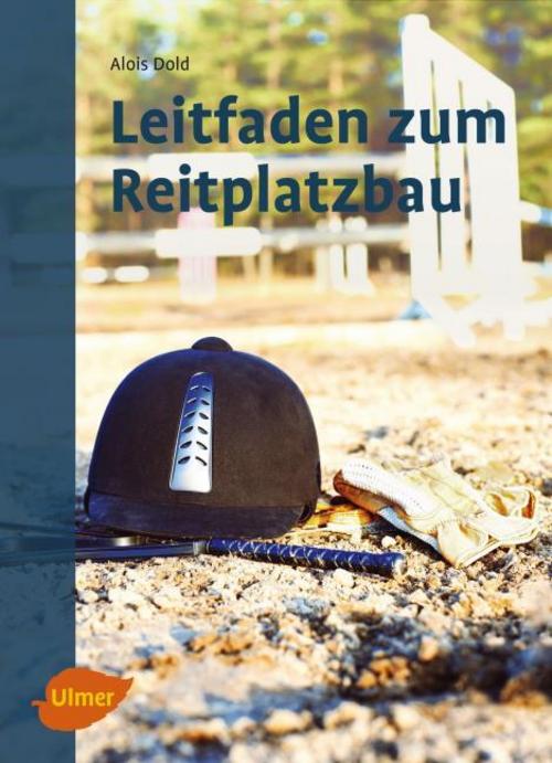 Buchcover: Leitfaden zum Reitplatzbau