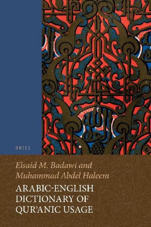 Arabic-English Dictionary of Qur¿anic Usage