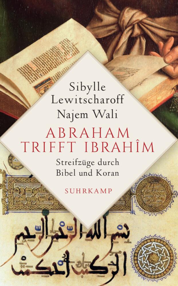 Abraham trifft Ibrahîm