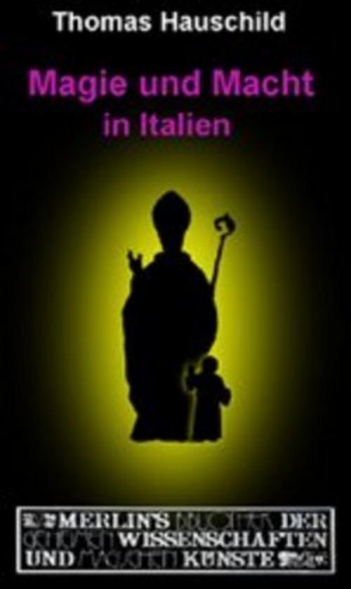 Magie und Macht in Italien