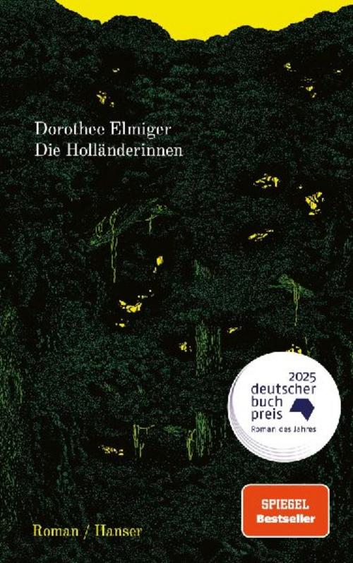 Die Holländerinnen: Roman