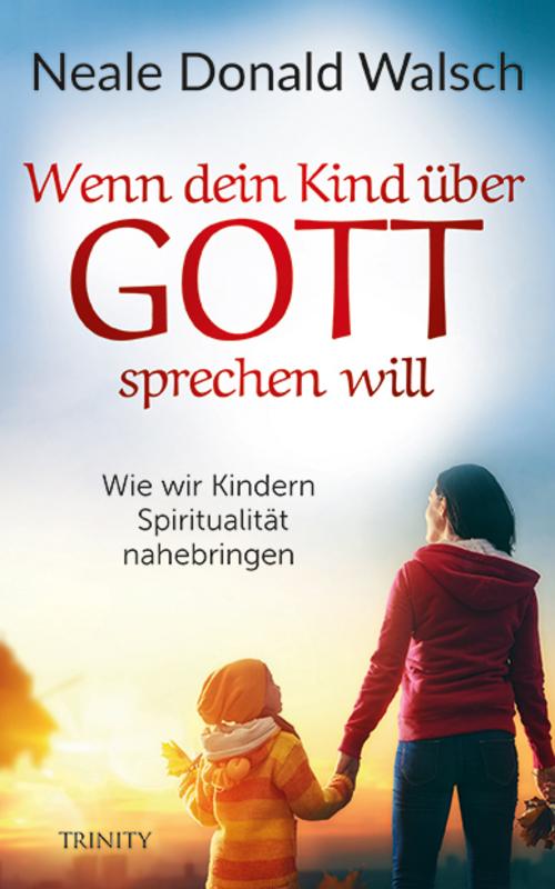 Buchcover: Wenn dein Kind über Gott sprechen will