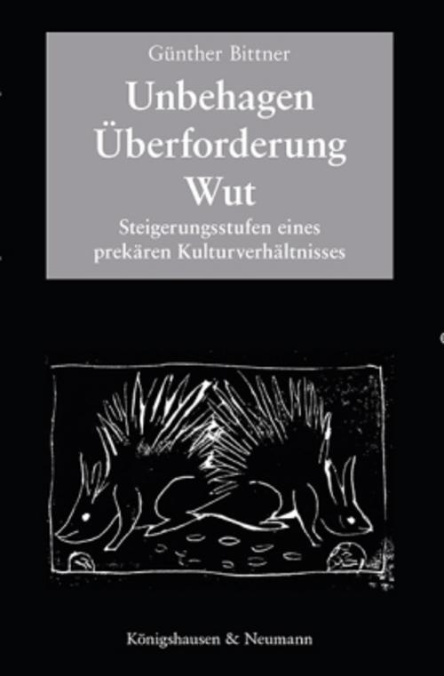 Unbehagen - Überforderung - Wut
