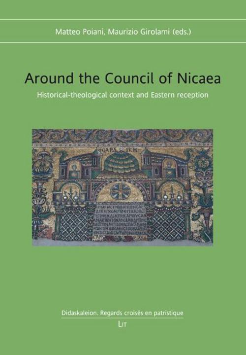 Around the Council of Nicaea