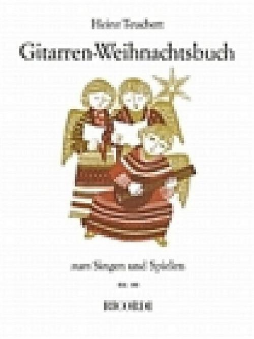 Gitarren-Weihnachtsbuch zum Singen und Spielen, für Gesang u. Gitarre und 2 Gitarren