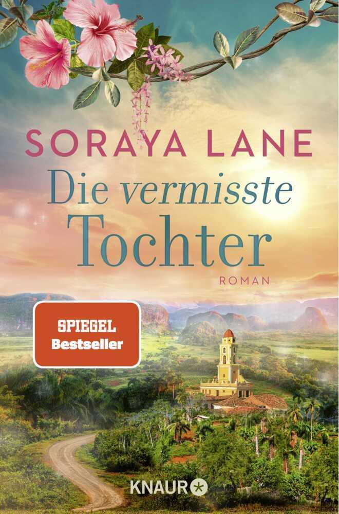 Lane, Soraya/Die vermisste Tochter