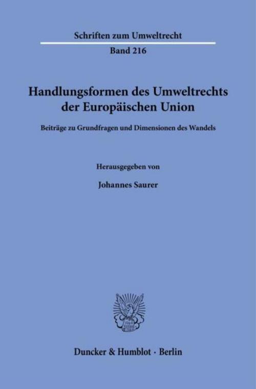 Handlungsformen des Umweltrechts der Europäischen Union