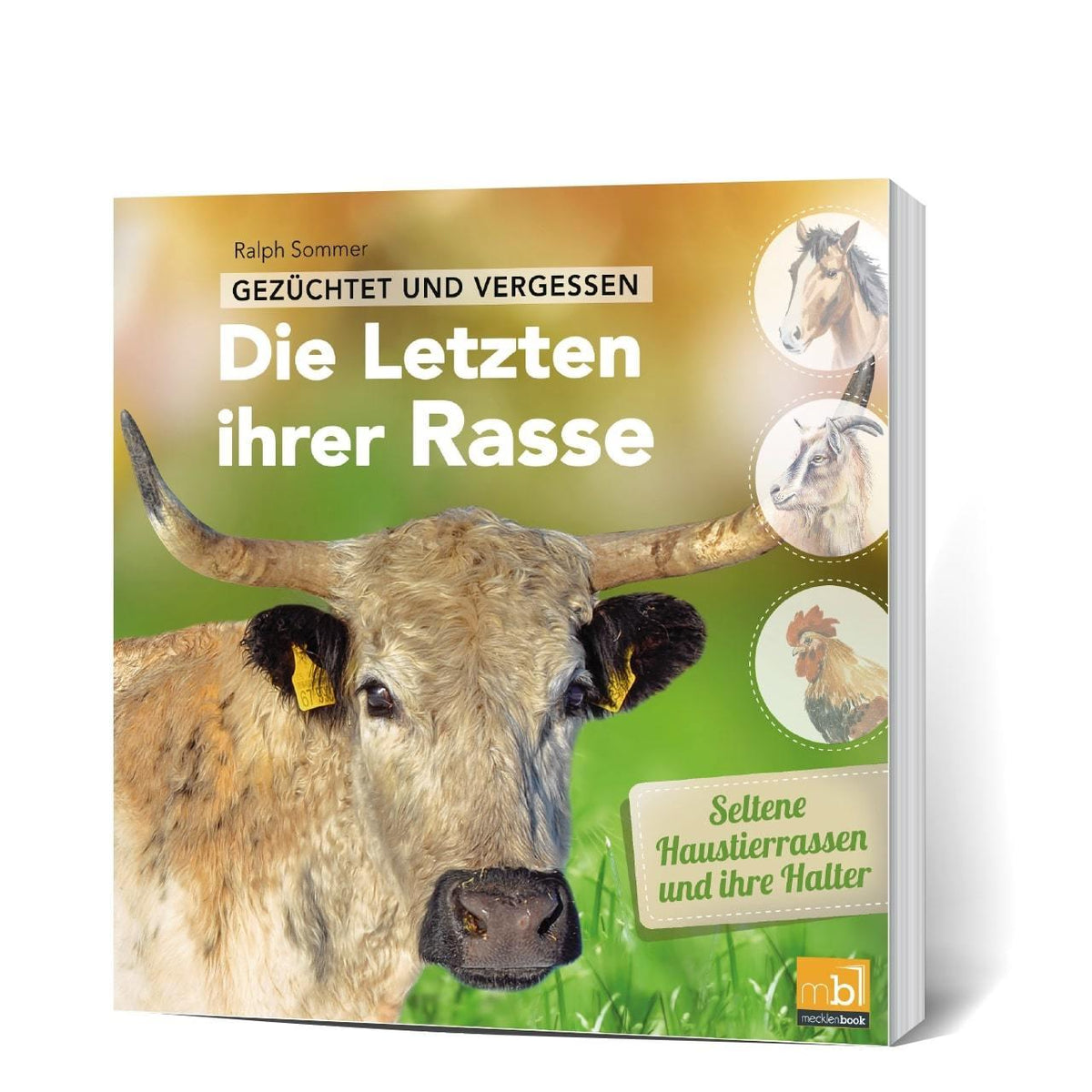 Buchcover: Gezüchtet und vergessen: Die Letzten ihrer Rasse