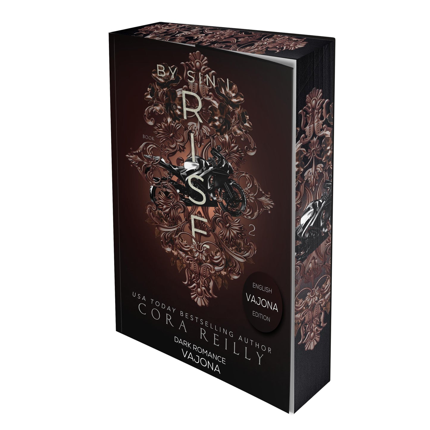 By Sin I Rise : Part Two (Sins of the Fathers Book 2)