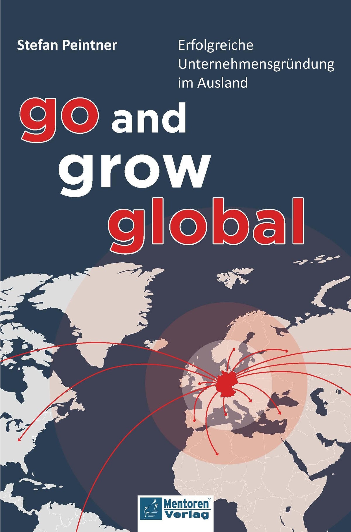 Buchcover: Go and grow global