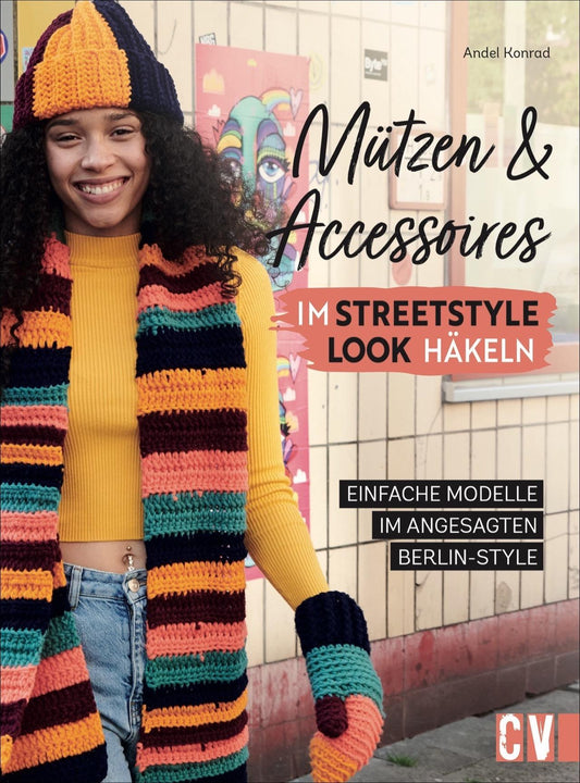 Buchcover: Mützen und Accessoires im Streetstyle Look häkeln