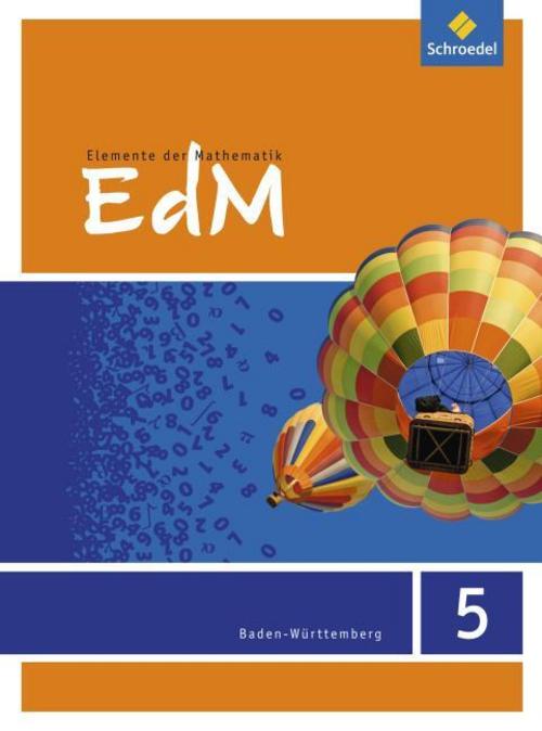Elemente der Mathematik 5. Schulbuch. Sekundarstufe 1. Baden-Württemberg