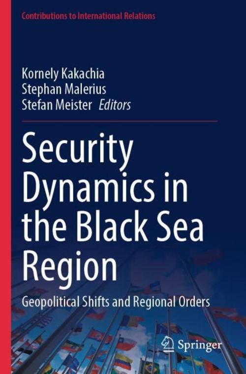 Security Dynamics in the Black Sea Region