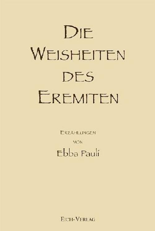Die Weisheiten des Eremiten