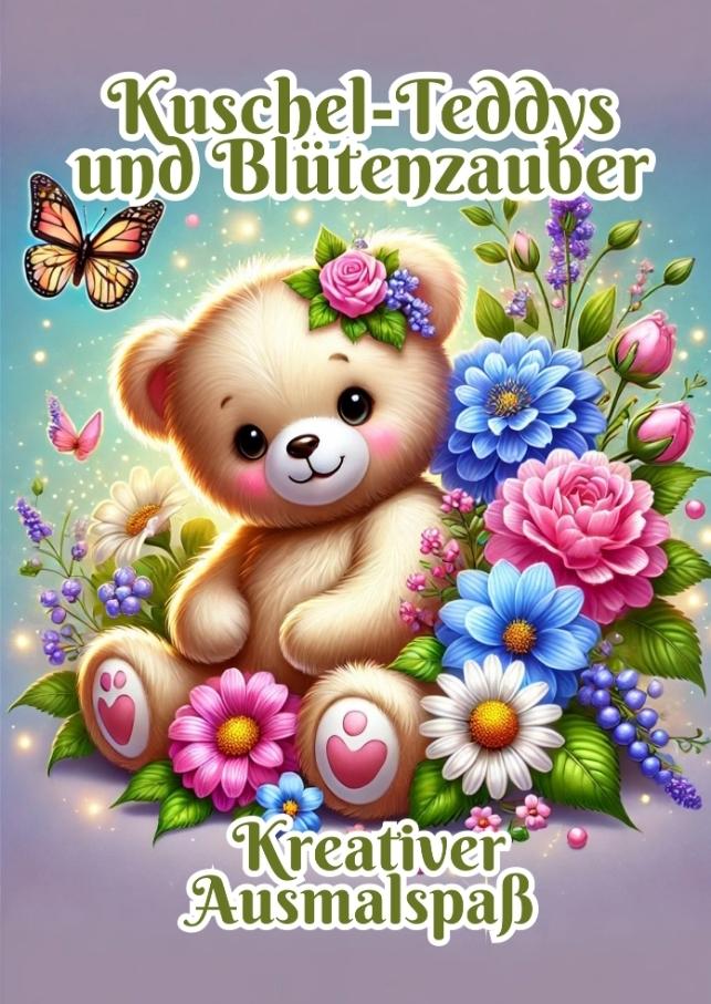 Buchcover: Kuschel-Teddys und Blütenzauber